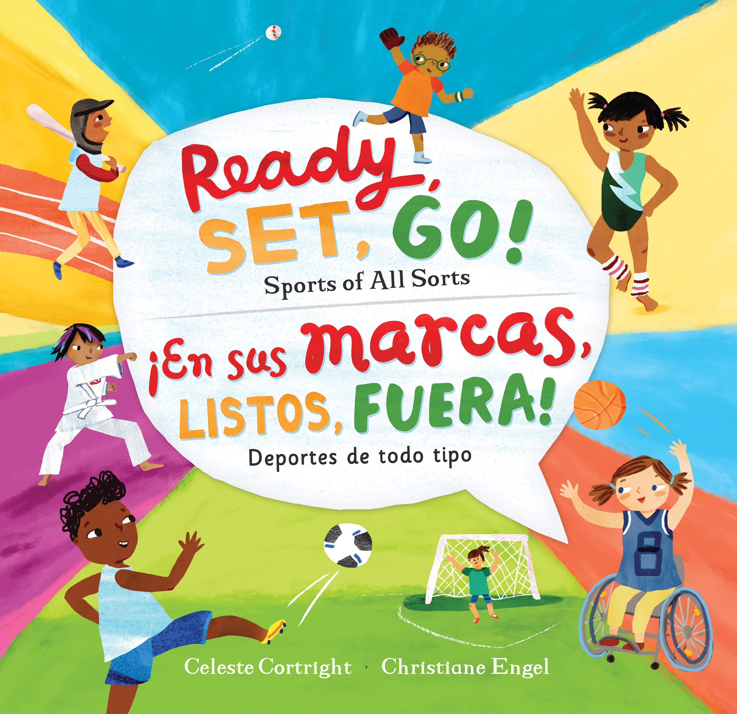 Ready, Set, Go! Sports of All Sorts / ¡En sus marcas, listos, fuera! Deportes de todo tipo